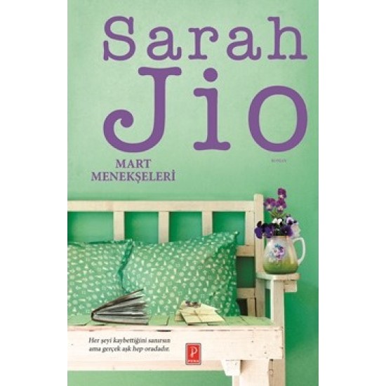 SARAH JİO - MART MENEKŞELERİ