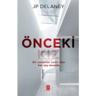 ÖNCEKİ KIZ - JP DELANEY